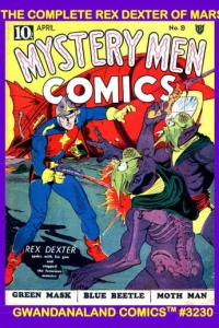 The Complete Rex Dexter of Mars