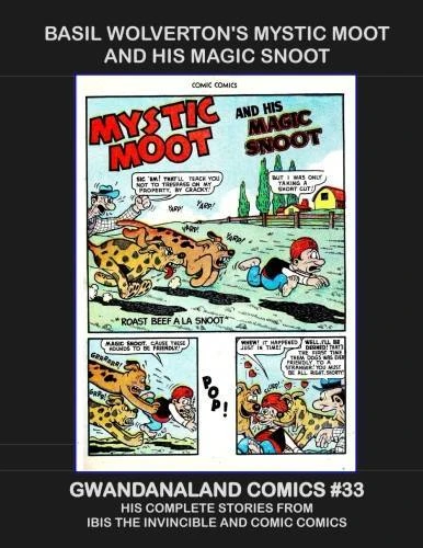 Cover of Basil Wolverton's Mystic Moot and His Magic Snoot