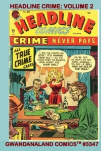 Headline Crime: Volume 2