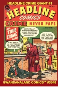 Headline Crime Giant #1