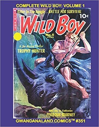 Cover of The Complete Wild Boy Volume 1