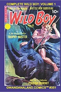 The Complete Wild Boy Volume 1