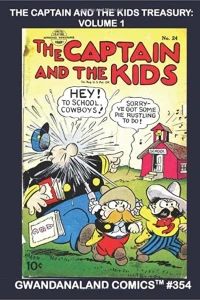 The Captain And The Kids Treasury Volume 1