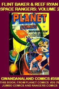 Flint Baker & Reef Ryan Space Rangers: Volume 2