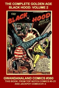 The Complete Golden Age Black Hood: Volume 2