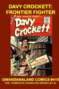Davy Crockett: Frontier Fighter