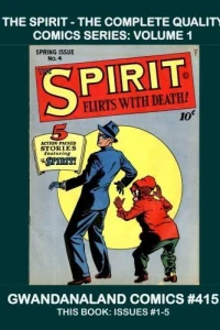 The Spirit - The Complete Quality Comics Series: Volume 1