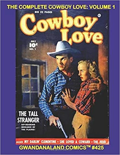 Cover of The Complete Cowboy Love Volume 1
