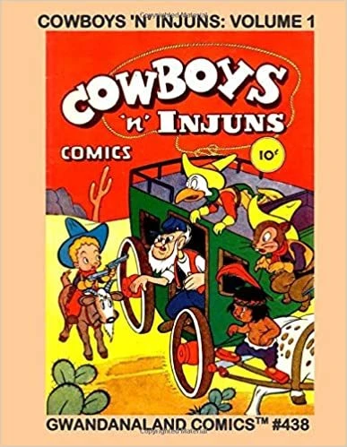 Cover of Cowboys 'N' Injuns: Volume 1