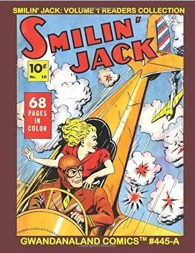 Cover of Smilin' Jack Volume 1: Readers Collection