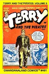 Terry and the Pirates: Volume 3