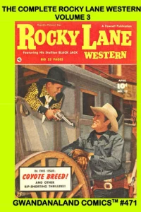 The Complete Rocky Lane: Volume 3