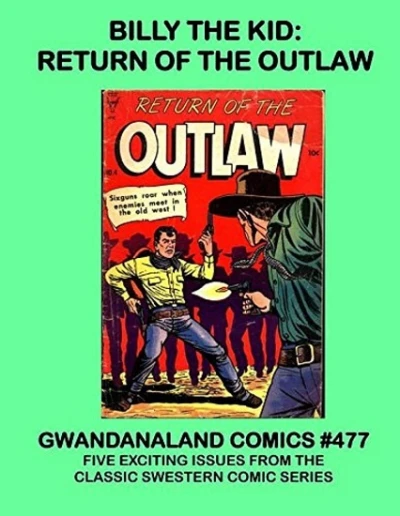 Cover of Billy the Kid: Return of the Outlaw