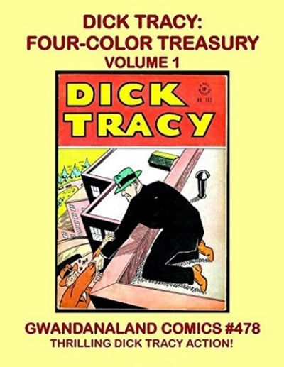 Cover of Dick Tracy: Four Color Treasury Volume 1