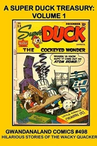 A Super Duck Treasury: Volume 1