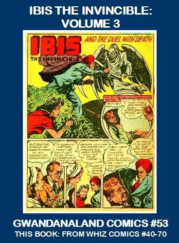 Cover of Ibis the Invincible: Volume 3