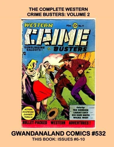 Cover of The Complete Western Crime Busters: Volume 2
