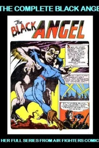 The Complete Black Angel
