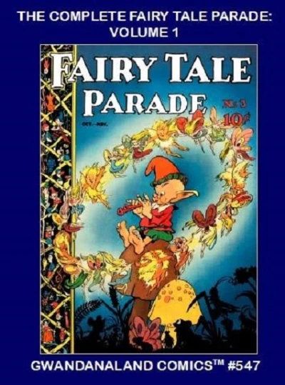 Cover of The Complete Fairy Tale Parade: Volume 1