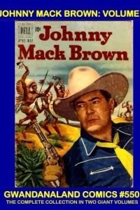 Johnny Mack Brown: Volume 2