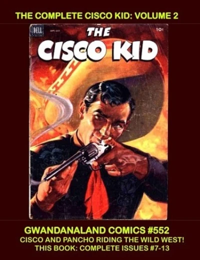 Cover of The Complete Cisco Kid: Volume 2