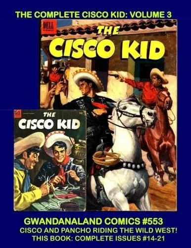 Cover of The Complete Cisco Kid: Volume 3