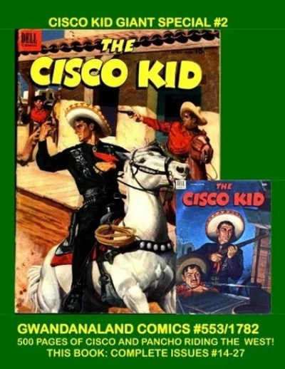 Cover of Cisco Kid Giant Special #2