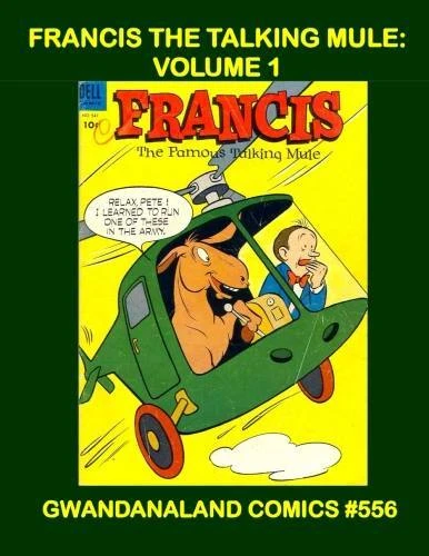 Cover of Francis the Talking Mule: Volume 1
