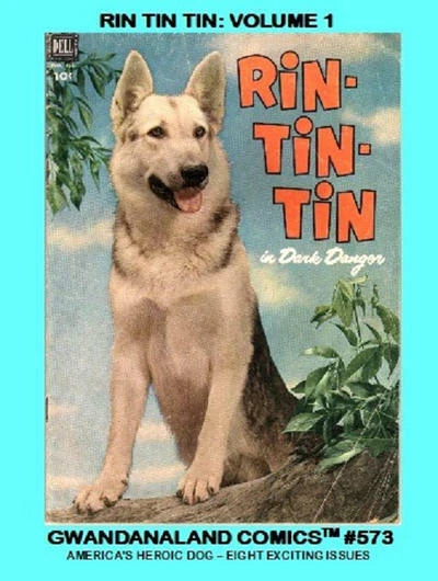 Cover of Rin Tin Tin Comics: Volume 1
