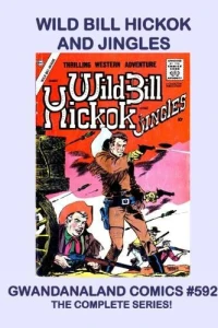 Wild Bill Hickok and Jingles