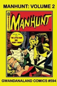 Manhunt: Volume 2