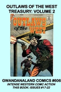 Outlaws of the West Treasury: Volume 2