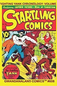 Fighting Yank Chronology: Volume 1