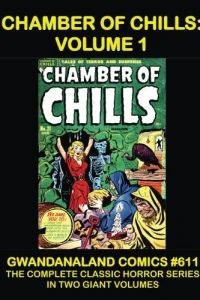 Chamber of Chills: Volume 1