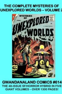 Mysteries of Unexplored Worlds: Volume 2