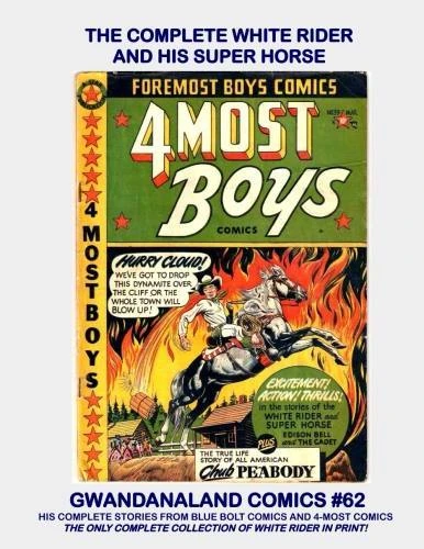 Cover of The Complete White Rider and His Super Horse