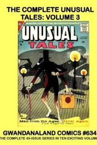 The Complete Unusual Tales: Volume 3