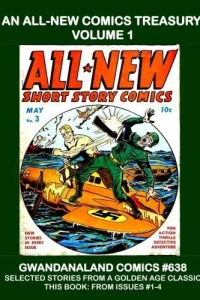 An All-New Comics Treasury: Volume 1