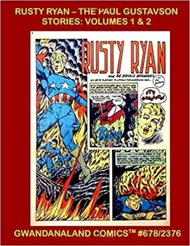 Cover of Rusty Ryan - The Paul Gustavson Stories: Volumes 1 & 2