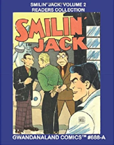 Cover of Smilin' Jack Volume 2 Readers Collection