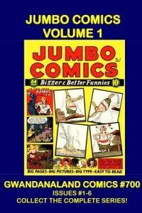 Jumbo Comics Volume 1