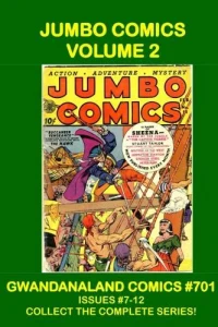 Jumbo Comics Volume 2