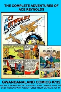 The Complete Adventures of Ace Reynolds