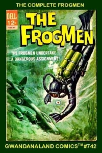 The Complete Frogmen