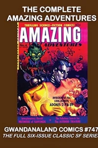 The Complete Amazing Adventures