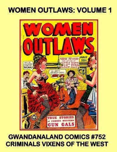 Cover of Women Outlaws: Volume 1