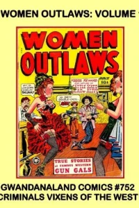 Women Outlaws: Volume 1