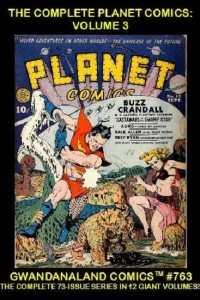 The Complete Planet Comics: Volume 3