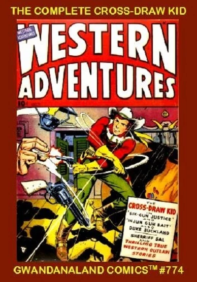 Cover of The Complete Cross-Draw Kid