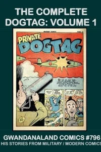 The Complete Dogtag: Volume 1
